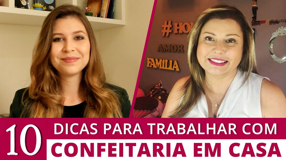 10 Dicas Para Trabalhar com Confeitaria em Casa