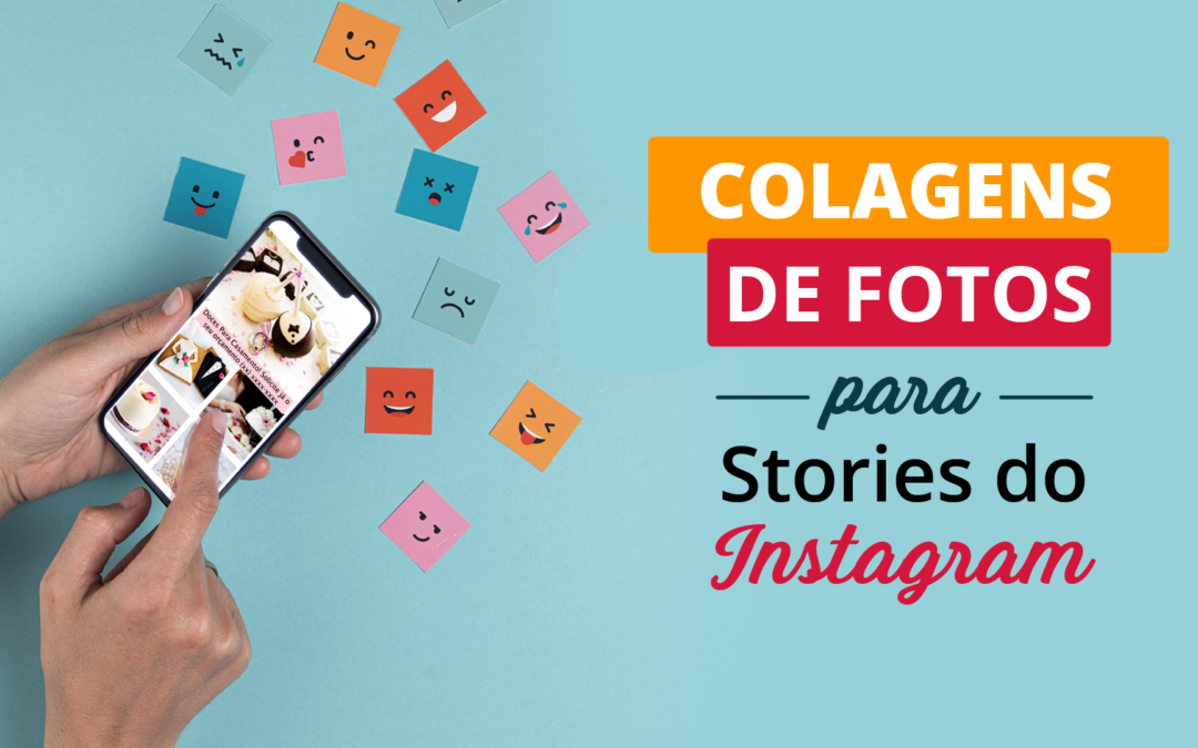 Como fazer colagem de fotos no stories do instagram