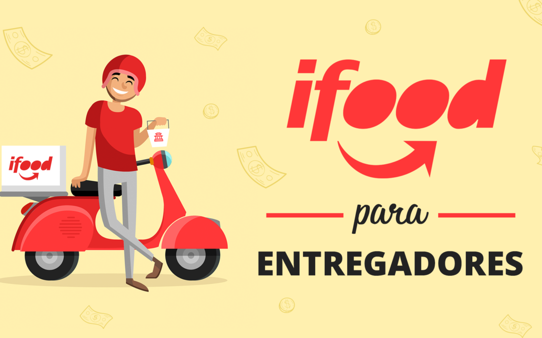 Ifood para Entregadores – Como fazer o cadastro ifood entregador [2020]