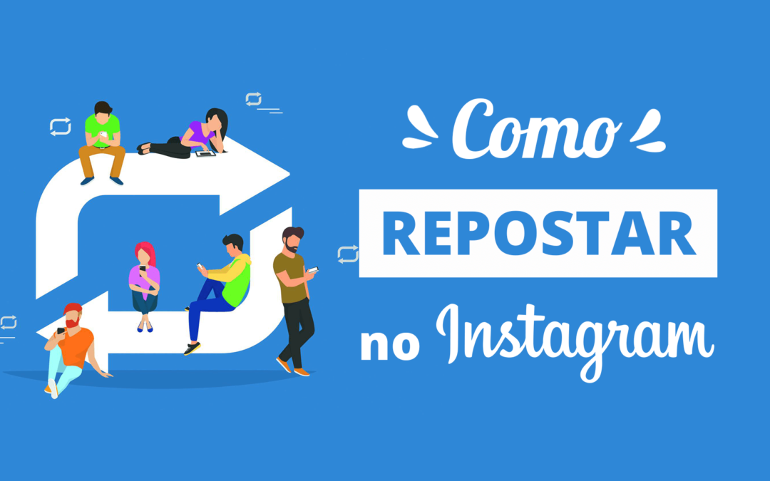 Como Repostar no Instagram – Fácil e Rápido!