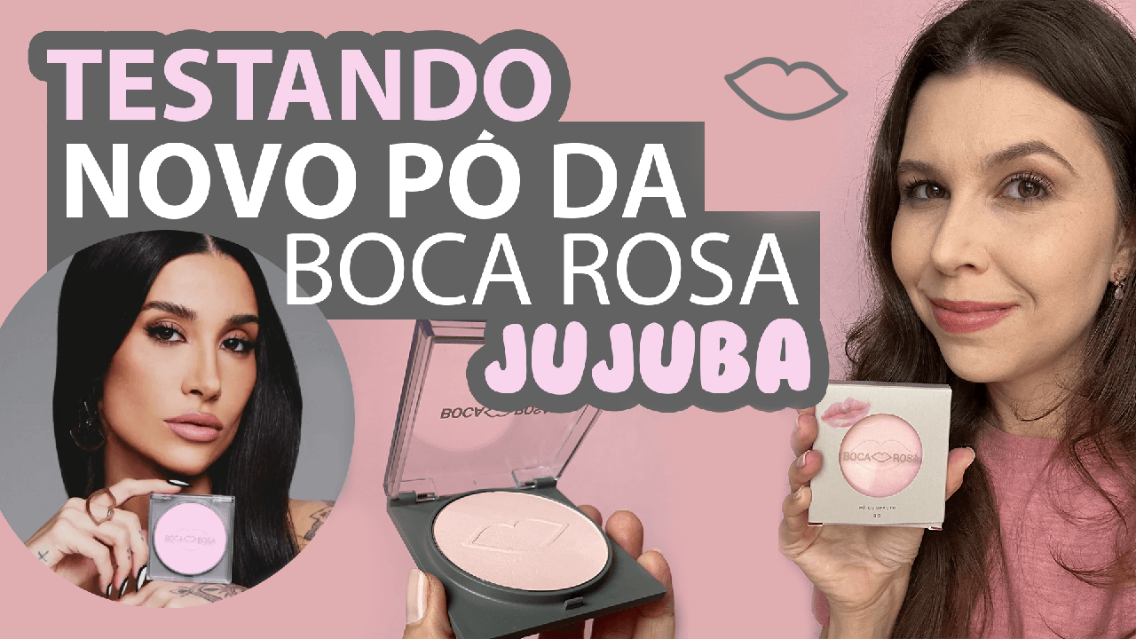Boka Rosa Pó Jujuba: Pó Compacto Translúcido Boca Rosa - Renata Carbonero