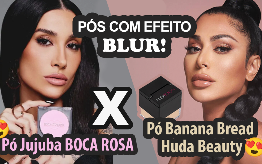 Comparando Pó Boca Rosa X Pó Huda Beauty [Pós com Efeito BLUR]