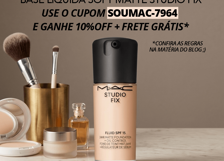 Base Líquida Soft Matte Studio Fix MAC Cosmetics: Conheça os benefícios da base mais icônica da marca + Cupom MAC Cosmetics