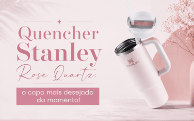 Copo Stanley Rose Quartz: confira todos os detalhes do copo rosa mais desejado do momento