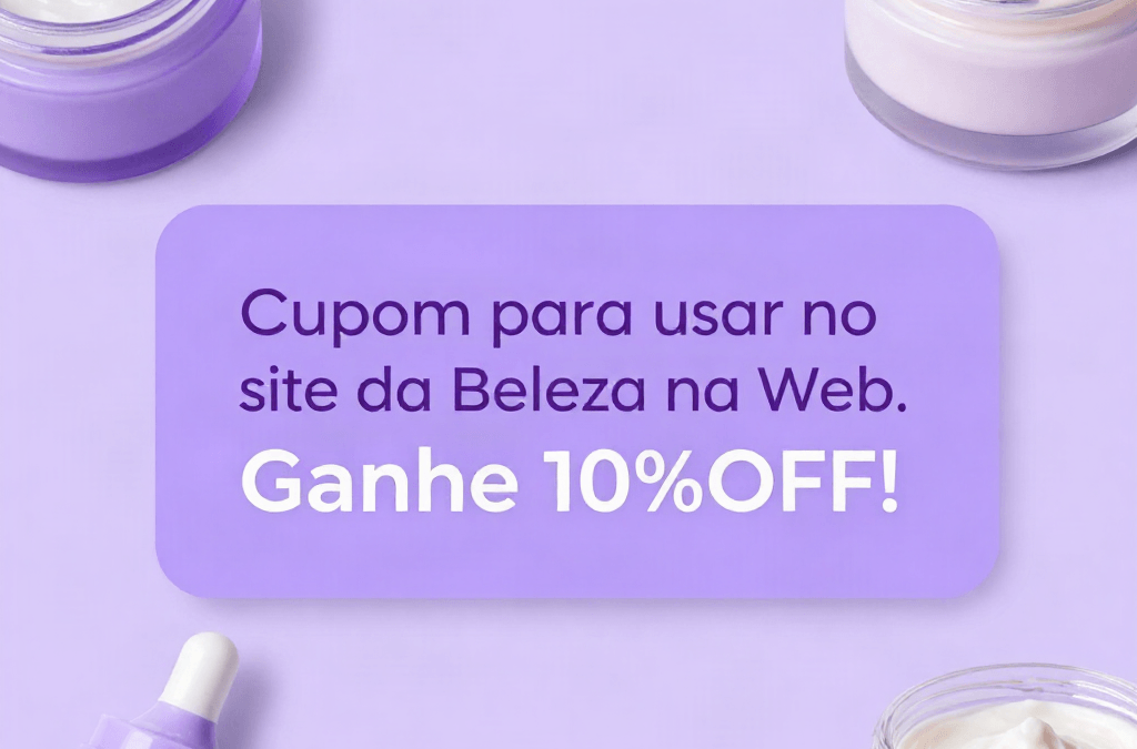 Cupom de desconto Beleza na Web Atualizado: use o cupom RENATACARBONERO10 e economize 10% nas compras