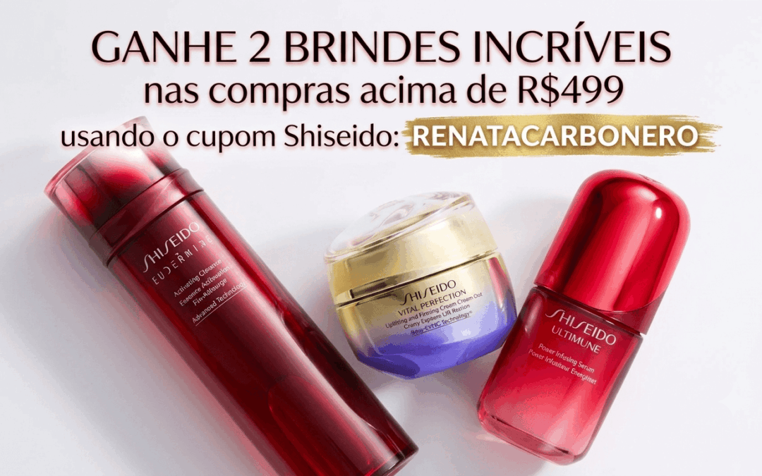 Cupom Shiseido 2026: Como Ganhar Brindes Exclusivos no Site Oficial